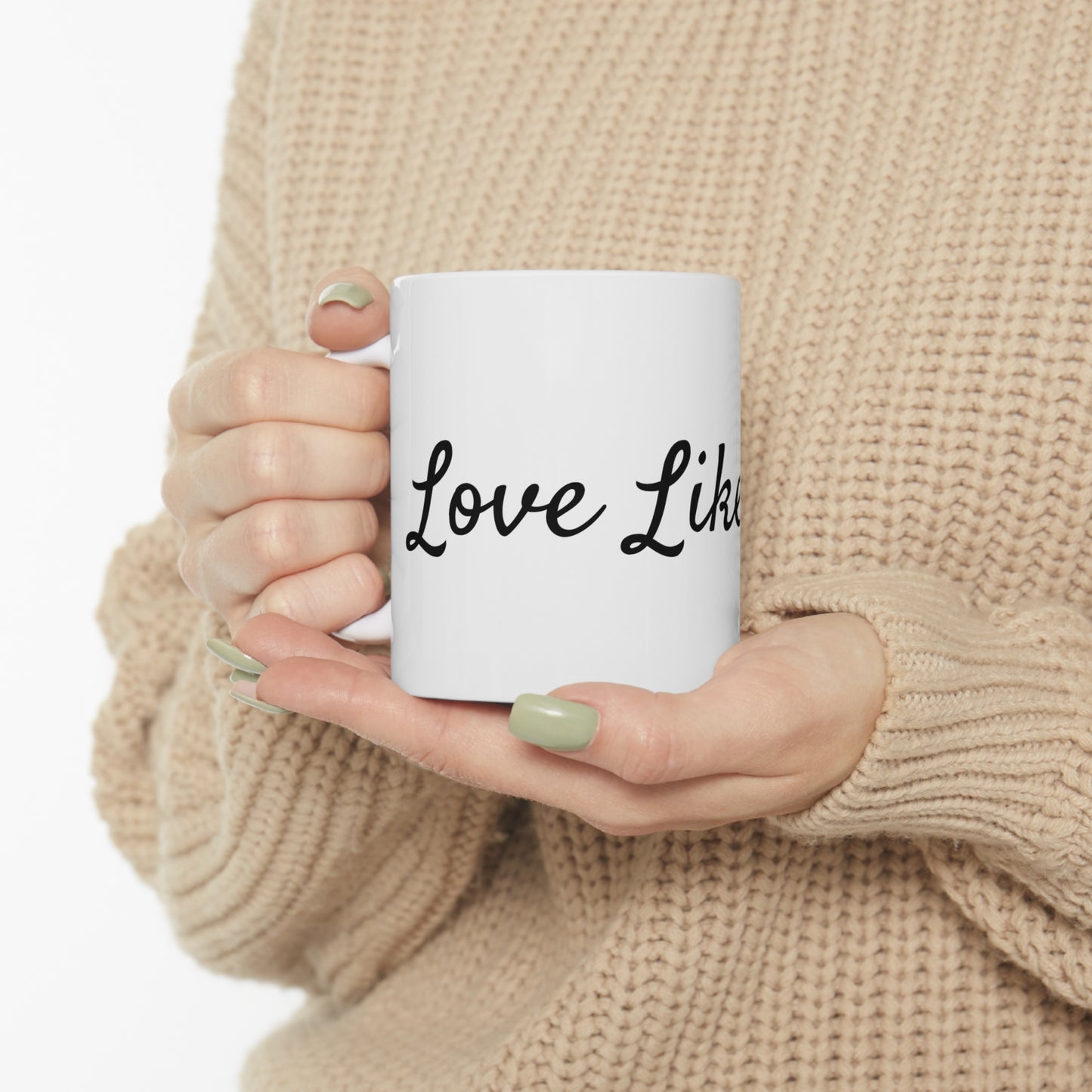 Love Like Jesus Ceramic Mug 11oz