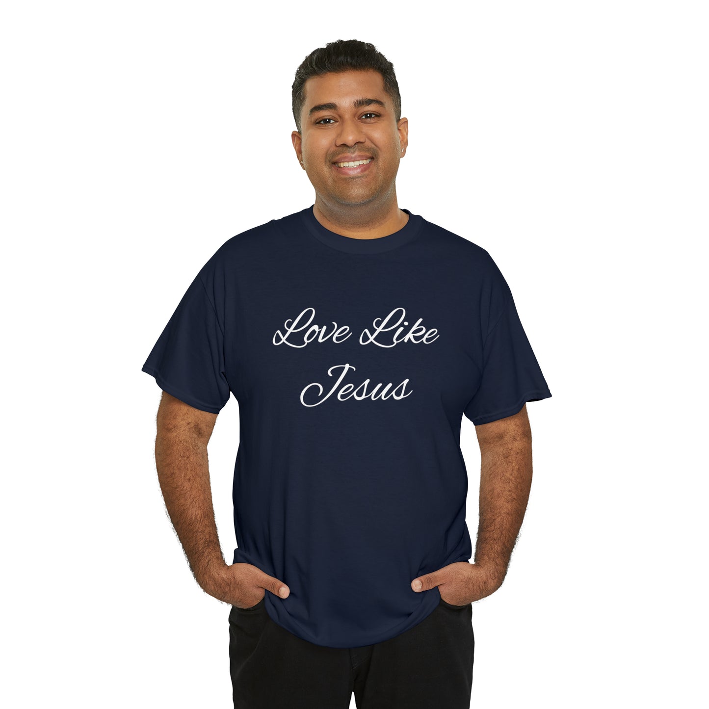 Love Like Jesus Unisex Heavy Cotton Tee