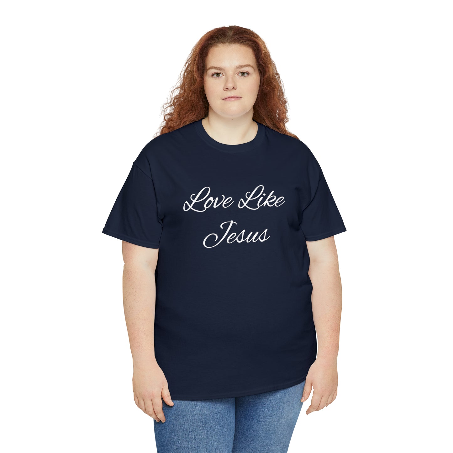 Love Like Jesus Unisex Heavy Cotton Tee