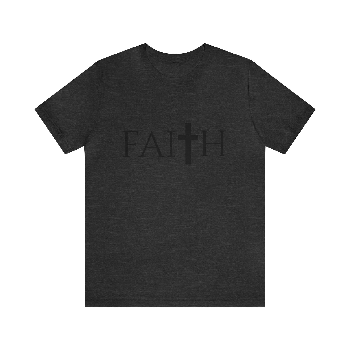 FAITH Unisex Jersey Short Sleeve Tee