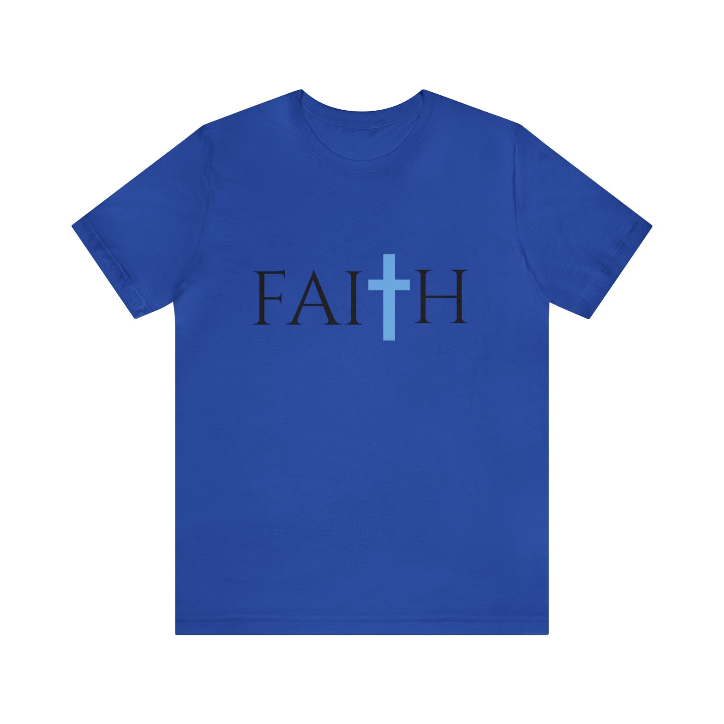 FAITH Unisex Jersey Short Sleeve Tee